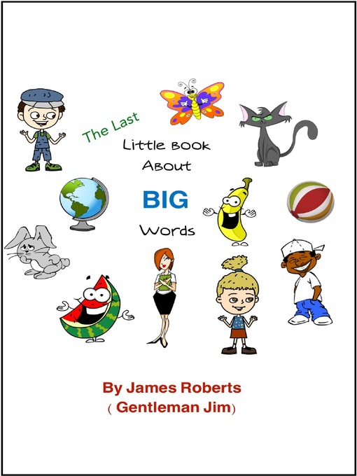 Cover image for The Last Little Book About Big Words